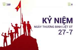 KỶ NIỆM NGÀY THƯƠNG BINH LIỆT SĨ 27.7.2021